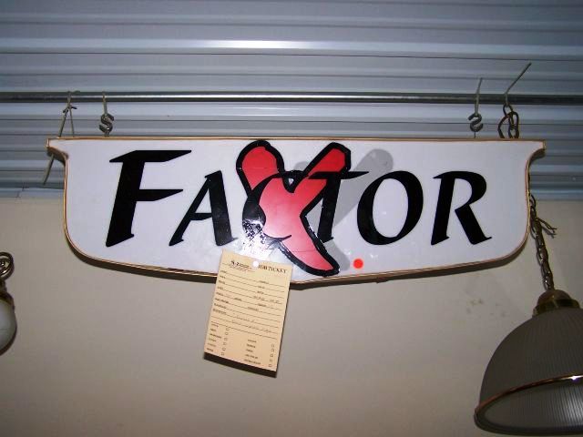 FACTOR X BACK LIGHTED SIGN - Click Image to Close